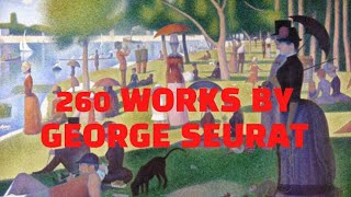 #Georgeseurat #260works #조르주쇠라 #미술작품 260모음 #영상으로보는미술관 #moviemuseum