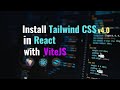 Install Tailwind CSS v.4 in React with ViteJS