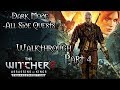 Witcher 2: Assassins of Kings Walkthrough Part 4  (Dark Mode + All Side Quests)