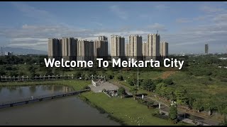 Welcome To Meikarta City 2022