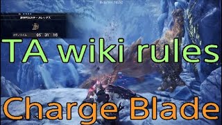 [MHW IB β] 縦横無尽のティガレックス 5'31'16  チャージアックス [TA wiki rules] ※一部バグ使用