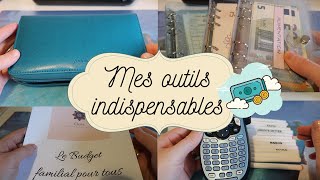 Mes outils indispensables pour gérer mon budget