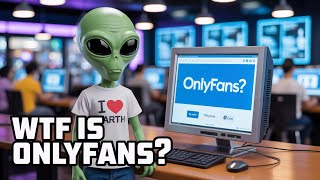 "Alien Confusion on OnlyFans—Where Are the Blades?"