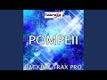 Pompeii (Karaoke Version) (Originally Performed By Bastille)