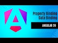 Angular 20 Tutorial for Beginners | Property Binding | Data Binding in angular