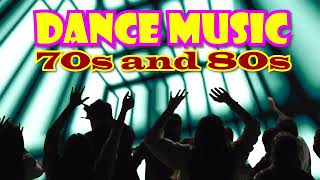 70s and 80s Most Requested Dance Music #2