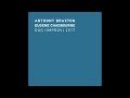 Anthony Braxton & Eugene Chadbourne - Duo (Improv) 2017