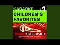 I Love You, You Love Me (Karaoke Lead Vocal Demo) (In the style of Children's Favorites)