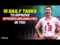 10 Daily Tasks To Improve Officers Like Qualities In You For SSB