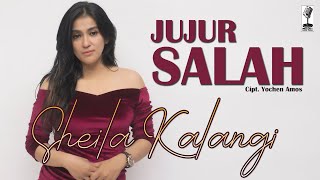 Sheila Kalangi - JUJUR SALAH (Official Music Video)