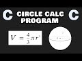 Let's code a circle calculator program with C ⚪