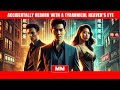 Accidentally Reborn With A Tyrannical Heaven's Eye | Best Action CEO Movie 2024 | Asia Movies HUB