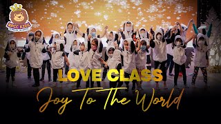 RPCC Kids Love Class - Joy To The World | RPCC Kids Christmas Musical Drama | Natal Sunday School