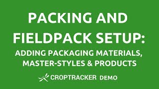 Packing and Fieldpack Setup: Adding Packaging Materials, Master-Styles \u0026 Products