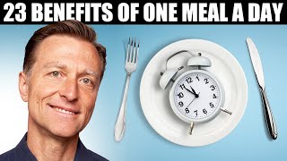 23 Benefits of Intermittent Fasting & One Meal A Day – Dr. Berg On OMAD Diet