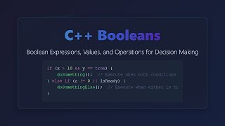 C++ Booleans: Master True/False Logic for Beginners