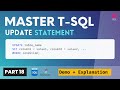 18. Transact-SQL UPDATE STATEMENT | How to Update Data in SQL Server | T-SQL Demo