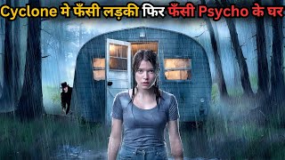 A Mysterious Girl Stuck in Cyclone & Psycho Home 💥🤯⁉️⚠️ | Movie Explained in Hindi