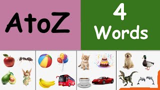 A to Z 4 Words with Pictures | 4 Angrezi Shabd | A For Apple | Learn English Words