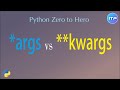 *𝕒𝕣𝕘𝕤 vs **𝕜𝕨𝕒𝕣𝕘𝕤 in Python | Python Beginners Tutorial | An IT Professional