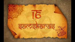 Shodasha Samskaras(English), Part-4 - Sixteen Rites of Sanatana Dharma to mark The Passage Of Life