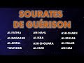 LES SOURATES DE GUÉRISON - À ÉCOUTER TOUS LES JOURS POUR UN EFFET RAPIDE ET EFFICACE INCHAA ALLAH