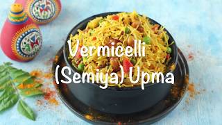 Vermicelli Upma | How To Make Semiya Upma