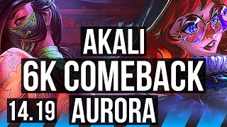 AKALI vs AURORA (MID) | 6k comeback | EUW Master | 14.19