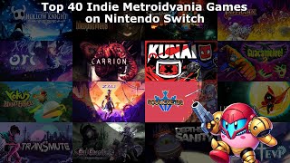 Top 40 / Best Indie Metroidvania Games on Nintendo Switch