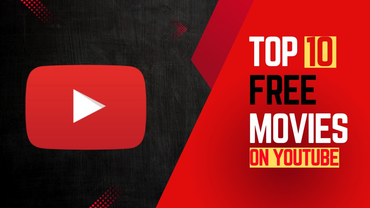 Top 10 Free Movies On In 2025 Youtube