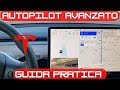 Autopilot Avanzato di Tesla⚡️, la guida semplice. Come usarlo al meglio 👍🏻