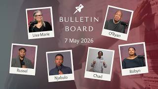 Bulletin Board - 7 May 2026