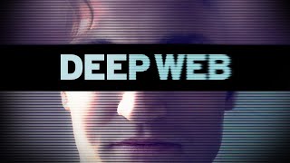 Deep Web: The Untold Story of Bitcoin and the Silk Road