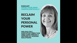 How to Reclaim Your Personal Power (with Melissa Dill)