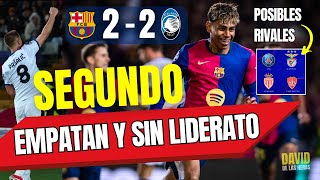 BARÇA EMPATA 2-2 Y ACABA SEGUNDO | PASALIC IMPIDE LIDERATO | 4 POSIBLES RIVALES EN OCTAVOS