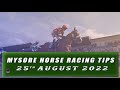 MYSORE HORSE RACING TIPS [25th AUGUST 2022]