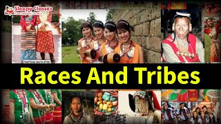 RACES & TRIBES || GEOGRAPHY OF INDIA || State PCS