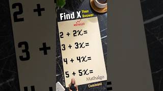 Find X then answer 🔎 #maths #mathstricks