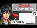 How to Check Commits in Github (Full Guide 2026)