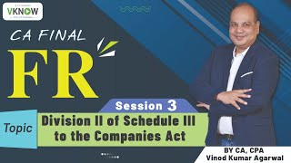 CA Final FR English | Demo Lecture -3 - Division II of Schedule III of Companies Act 2013