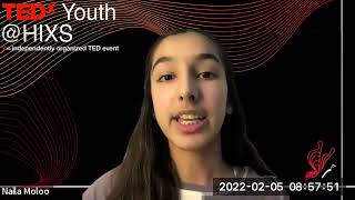 Reworking Technologically Driven Solutions to Climate Change | Naila Moloo | TEDxYouth@HIXS