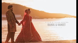 Rahul \u0026 Vaneet | Jamaica | Wedding Film | Divine Mantra