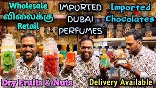 Cheap & Best Imported Dubai Perfumes, Chocolates,Dry Fruits,Nuts | Wholesale & Retail in Chennai