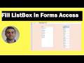 MS Access VBA Tutorial: The Simplest Way to Fill a ListBox in Forms