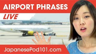 13 Useful Japanese Phrases & Words for the Airport