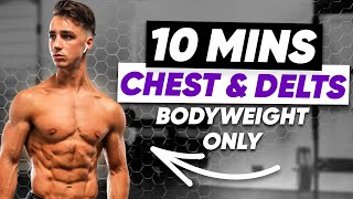 10 MINUTE CHEST & SHOULDER WORKOUT (BODYWEIGHT ONLY)