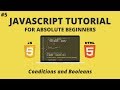 JavaScript for Beginners #5 - Conditions and Booleans