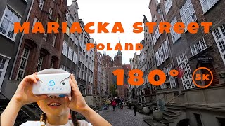 Mariacka street. City of Gdansk in Poland.  VR 180° stereoscopic video for virtual reality headset.