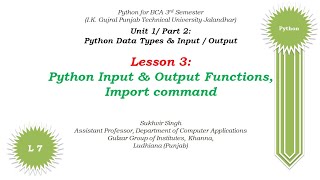Python Theory Part 7: Python Input & Output Functions,Import command