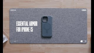 Product Knowledge / Essential Armor for Apple iPhone 15 with Titanium